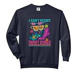 I Can’t Resist Thrift Stores Funny Thrifting Shopping...