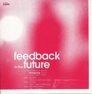 Feedback to the Future Feedback to the Future
