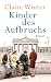 Produktbild Kinder des Aufbruchs: Roman