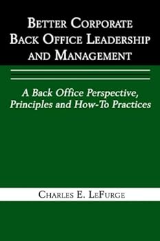Paperback Better Corporate Back Office Leadership and Management Book