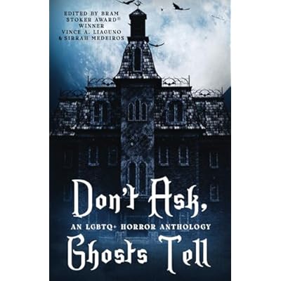 Don't Ask, Ghosts Tell