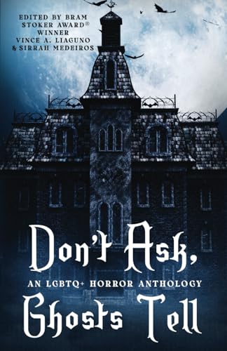 Cover of Don't Ask, Ghosts Tell