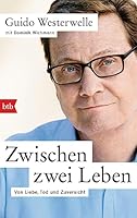 Zwischen zwei Leben: Von Liebe, Tod und Zuversicht 3442715024 Book Cover