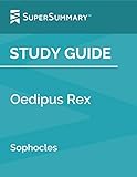 Study Guide: Oedipus Rex by Sophocles (SuperSummary)