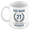 MUGGZ Personalised 21st Birthday Mug for Men – Add Name – “21 Years of Being Awesome” – Blue Design – Ceramic 11oz Mug #1