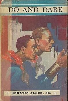 Hardcover Do and Dare (HC/DJ) by Horatio Alger Jr. by Horatio Alger Jr. Book