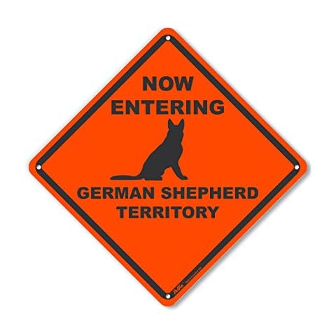 Petka Signs and Graphics - PKAC-1447-NA_10x10 "Now Entering German Shepherd Territory" Aluminum Sign, 10" x 10", Orange Cover