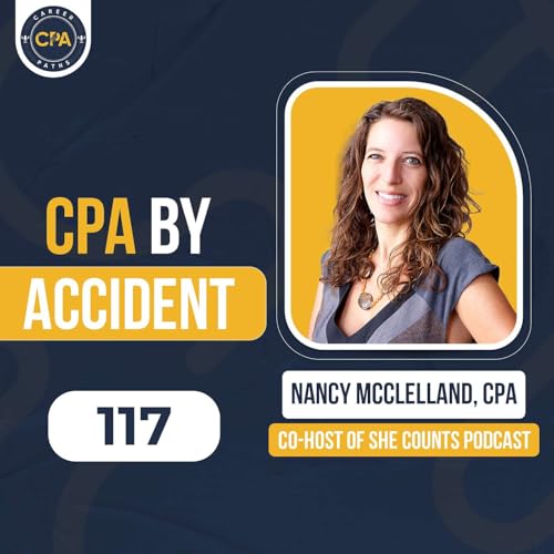 Ep.117: She Became a CPA by Accident