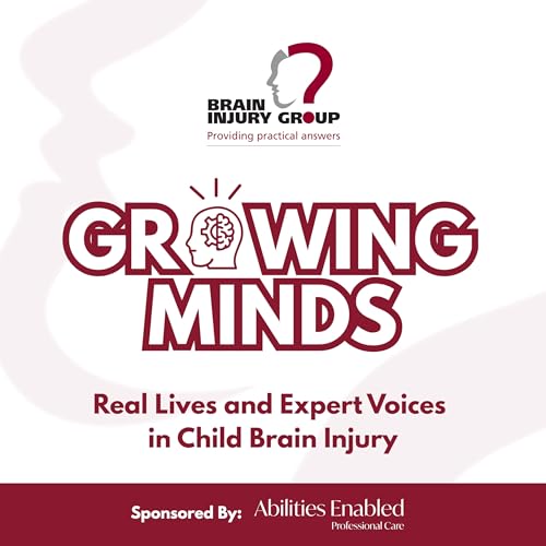 『Growing Minds: Real Lives and Expert Voices In Child Brain Injury』のカバーアート