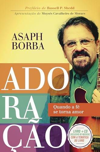 Adoração: Quando a fé se torna amor