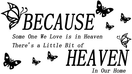 Bibitime Butterflies Quotes And Sayings Wall Decal Because Someone We Love Is In Heaven, There's A Little Bit Of Heaven In Our Home Vinyl Lettering Stickers,22.44"X 12.59" #TOP2
