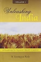 UNLEASHING INDIA: A Roadmap For Agrarian Wealth Creation 8129114887 Book Cover