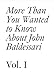 More Than You Wanted to Know About John Baldessari: Volume 1 (Documents)