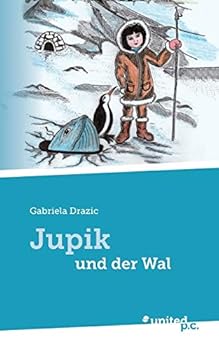 Paperback Jupik und der Wal [German] Book