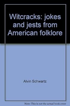 Witcracks: Jokes and Jests from American Folklore