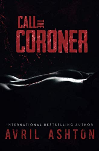 Call the Coroner (Staniel) Paperback – May 27, 2020