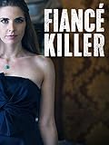 Fiancé Killer