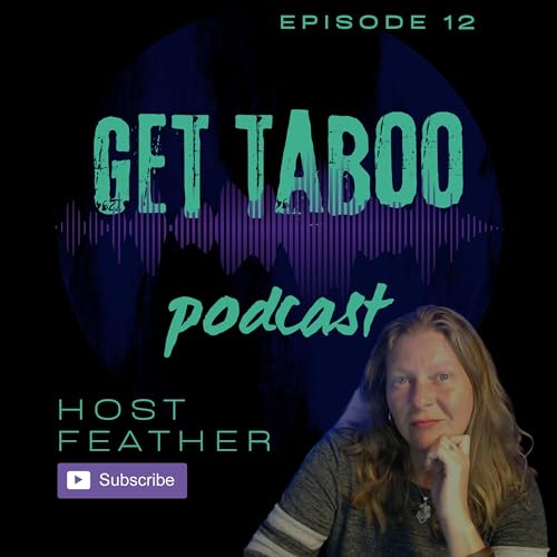 12: Taboo Talks: Dating Real Talk &mdash; Trust Their Words