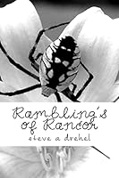 Rambling's of Rancor 1507808291 Book Cover