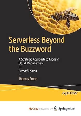 Serverless Beyond the Buzzword: A Strategic Approach to Modern Cloud Management-Wow! eBook
