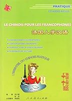 LE CHINOIS POUR LES FRANCOPHONES 7107206915 Book Cover