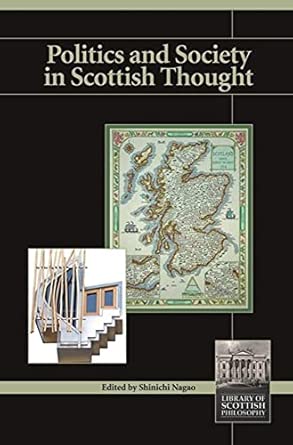 Politics and Society in Scottish Thought: 7 book cover