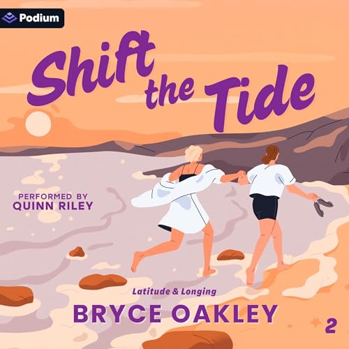 Shift the Tide Audiolibro Por Bryce Oakley arte de portada