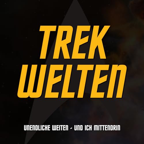 Trek Welten &ndash; Star Trek Podcast cover art