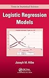 Logistic Regression Models (Chapman & Hall/CRC Texts in Statistical Science)