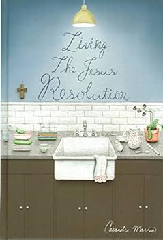 Hardcover Living The Jesus Resolution Book