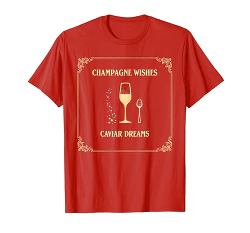 Champagne Wishes Caviar Dreams Luxury Design T-Shirt, Men, Red, 3X-Large