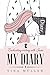 My Diary: Enchanting writing with Jane