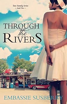 Paperback Through the Rivers (Tate Family) Book