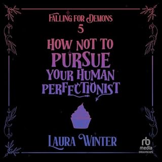 How Not to Pursue Your Human Perfectionist cover art