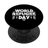 Weltflüchtlingstag zur Unterstützung von Asylbewerbern und Flüchtlingen PopSockets mit austauschbarem PopGrip