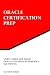 Study Guide for 1Z0-117: Oracle Database 11g Release 2: SQL Tuning (Oracle Certification Prep)