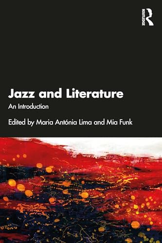 Jazz and Literature Introduction guide bilingue de l'improvisation et écriture moderne