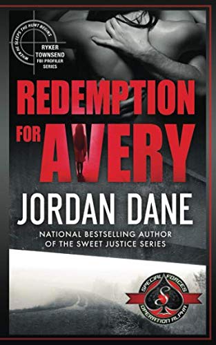 Redemption for Avery (Special Forces: Operation Alpha) (Ryker Townsend Series)