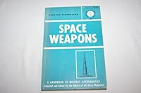 Space Weapons B000PRYJMI Book Cover