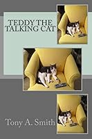 Teddy the Talking Cat 1507547277 Book Cover