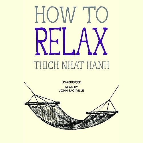 How to Relax by Thich Nhat Hanh episode artwork