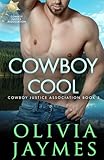 Cowboy Cool: Book 5 (Cowboy Justice Association)