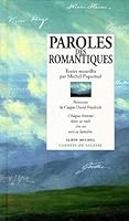 Paroles des romantiques 222607192X Book Cover