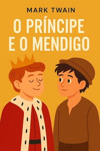 O Príncipe e o Mendigo