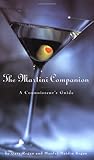 Martini Companion: A Connoisseur's Guide