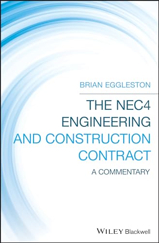 The NEC4 Engineering and Construction Contract: A Commentary view 2