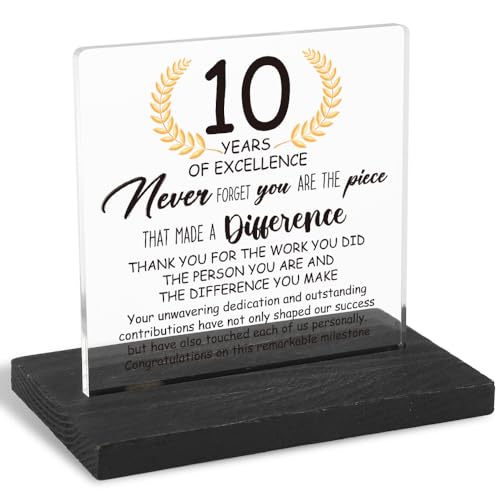 10 Years Work Anniversary Desk Decor Gifts for Employee, 10th Grade Promotion Gifts for Coworker,Modern Transparent Acrylic Desk Plaque with Inspirational Quotes, 10 x 10 x 1.5 cm,XXY108