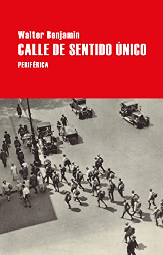 Calle de sentido único (Serie menor nº 4)