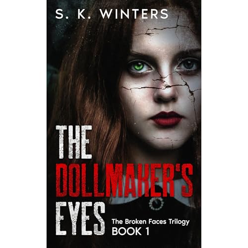 The Dollmaker's Eyes Audiolibro Por S.K. Winters arte de portada