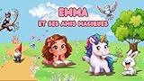  Emma et ses amis magiques